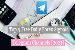 Top 5 Free Daily Forex Signals Telegram Channels