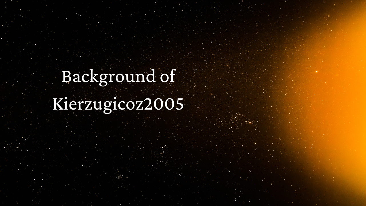 Background of Kierzugicoz2005 Image.png