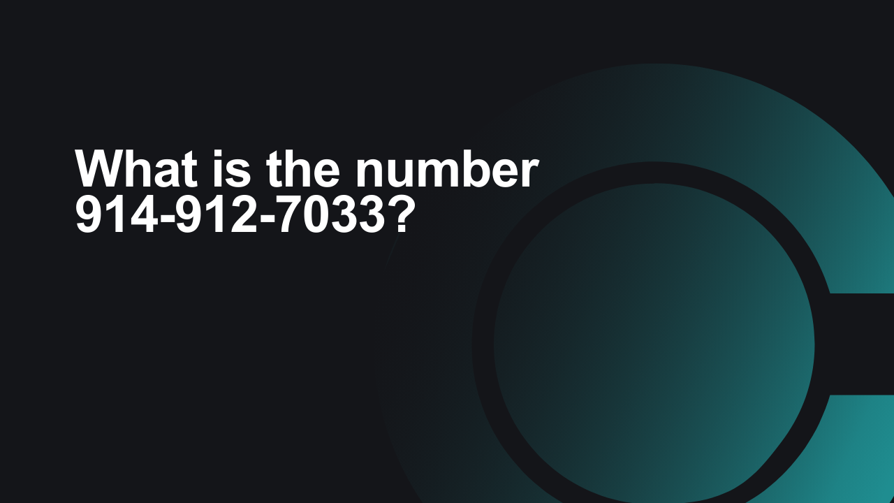 What is the number 914-912-7033 Image.png