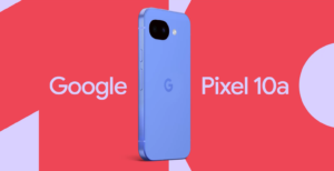 Google Pixel 10a will be launched in the Global Market on 18 Feb 2026 with a 48MP OIS and AMOLED Display