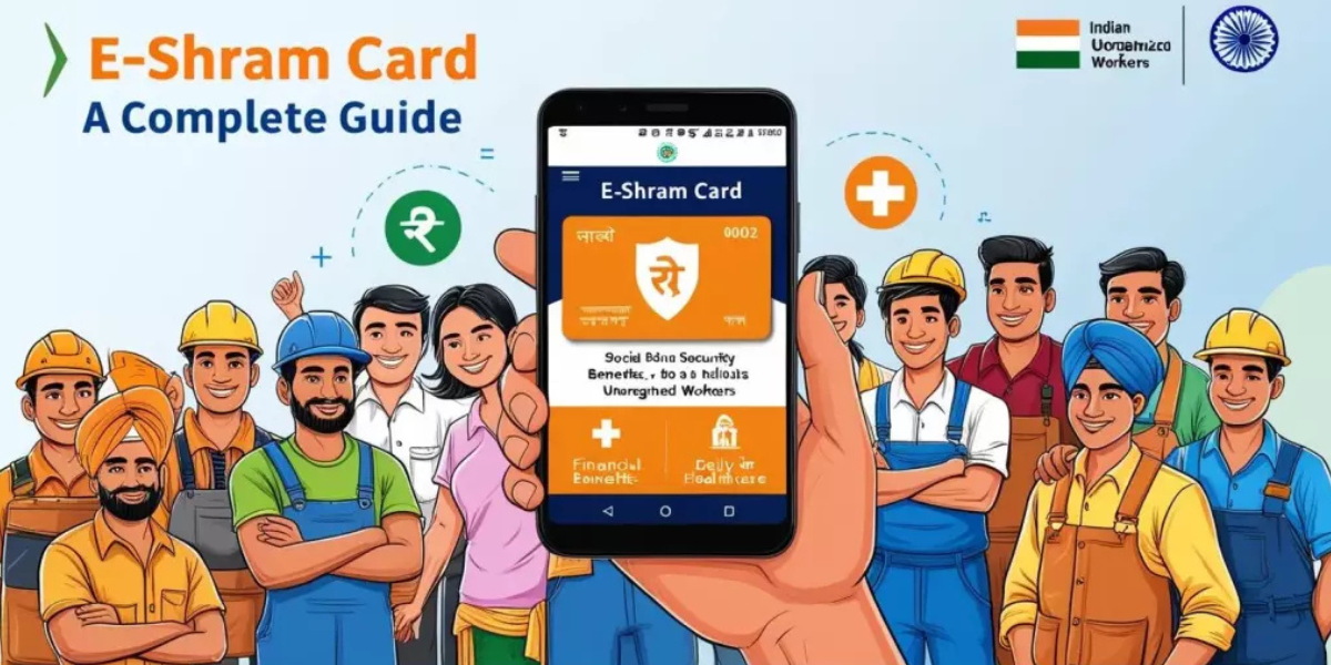 e Shram Card: Registration, Benefits, Eligibility & Online Apply Guide