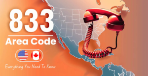 833 Area Code Scams: How to Protect Yourself from Fraudulent Calls