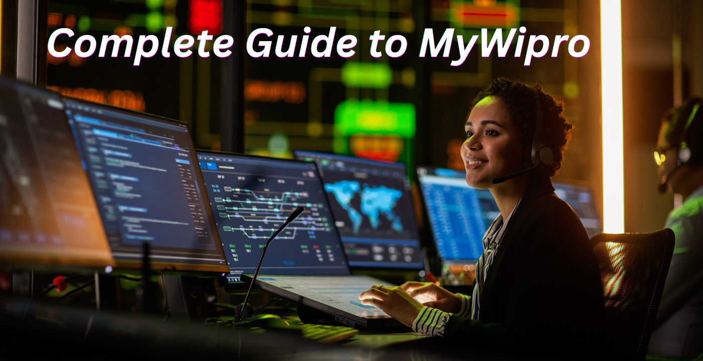 The Complete Guide to MyWipro: What You Should Know