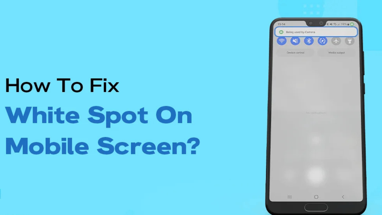 How to Fix White Dot on Mobile Screen