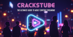 CracksTube: A Full Breakdown of What It Offers, the Risks and Why People Keep Talking About It