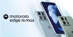 Motorola Edge 70 Max has Launched in India on 15 July 2026 with Qualcomm Snapdragon 8 Gen 5 and 144Hz Refresh Rate