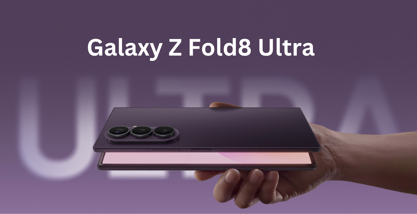 Samsung Galaxy Z Fold8 Ultra Phone has Launched Globally on 22 July 2026 with 200 MP Main Camera
