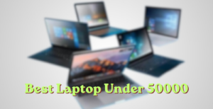 Best Laptop Under 50000 in Bangladesh (2026 Buying Guide)